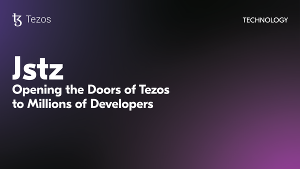 Jstz: Opening the Doors of Tezos to Millions of Developers