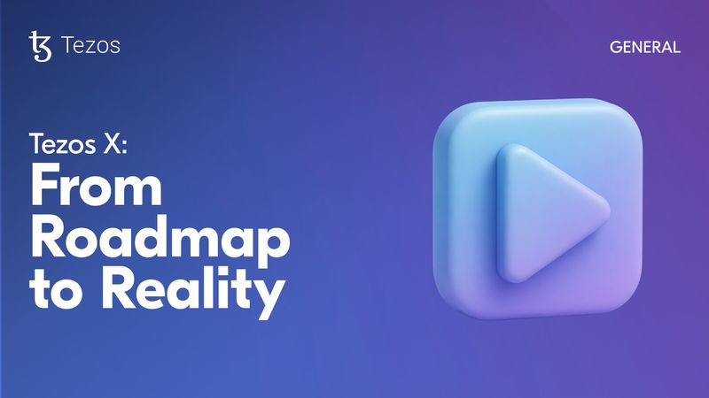Tezos X: From Roadmap to Reality
